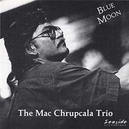 Mac Chrupcala - Blue Moon